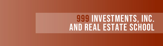 999 Investments Realty and Real Estate School